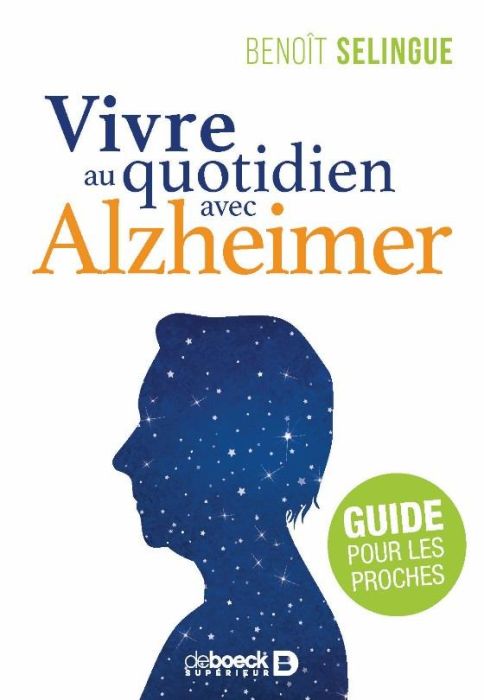 Emprunter Vivre au quotidien avec Alzheimer. Guide pour les proches livre