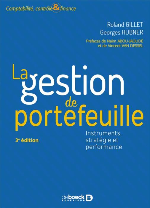 Emprunter La gestion de portefeuille. Instruments, stratégie et performance, 3e édition livre