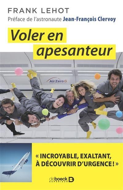 Emprunter Voler en apesanteur ! livre