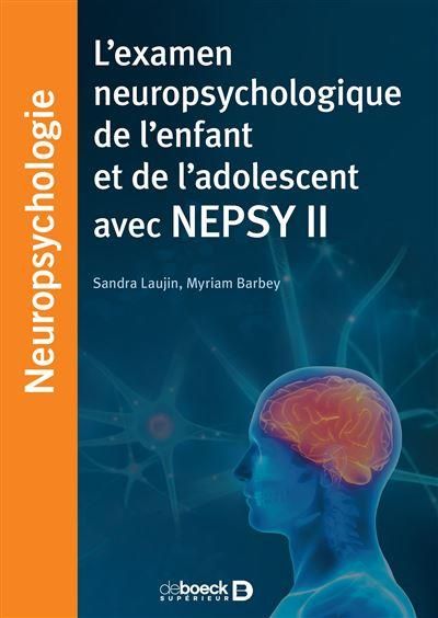 Emprunter L'examen neuropsychologique de l'enfant et de l'adolescent avec NEPSY II livre