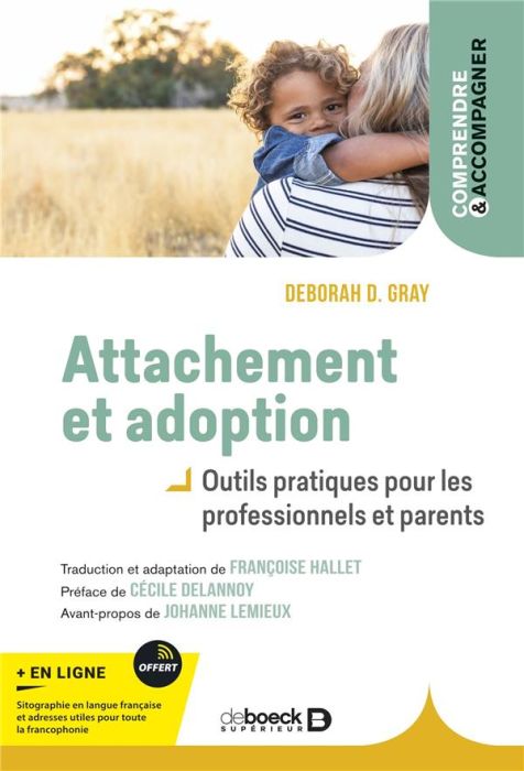 Emprunter Attachement et adoption. Outils pratiques pour les professionnels et parents livre