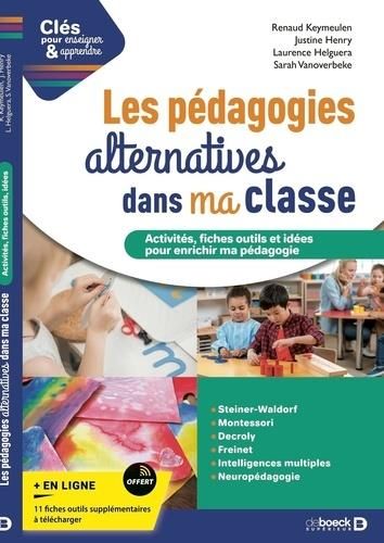 Emprunter Les pédagogies alternatives dans ma classe livre