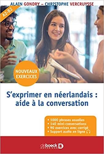 Emprunter S'exprimer en néerlandais : aide à la conversation. 2e édition livre