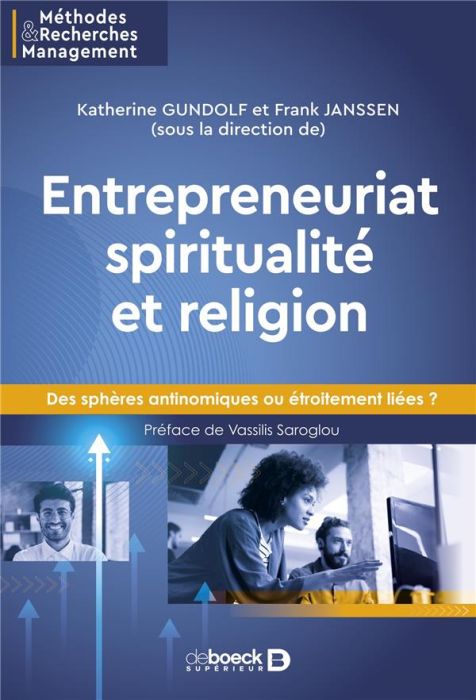 Emprunter Entrepreneuriat, spiritualité et religion. Des sphères antinomiques ou étroitement liées ? livre