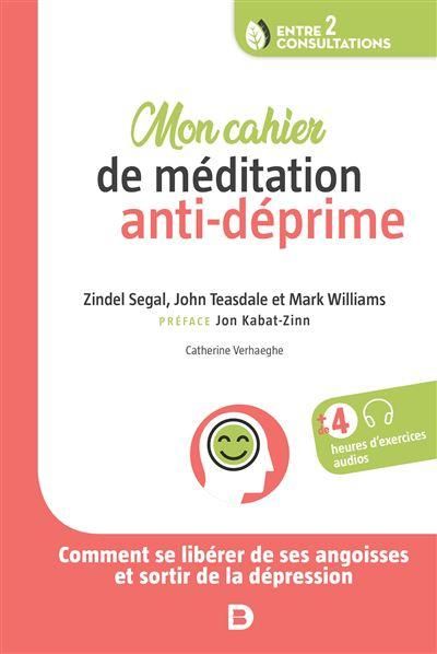 Emprunter Mon cahier de médidation anti-déprime livre