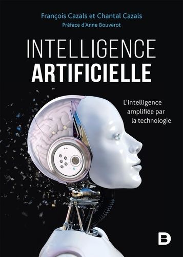 Emprunter Intelligence artificielle. L'intelligence amplifiée par la technologie livre