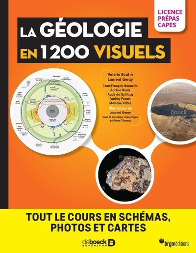 Emprunter La géologie en 1200 visuels. Tout le cours en schémas, photos et cartes livre