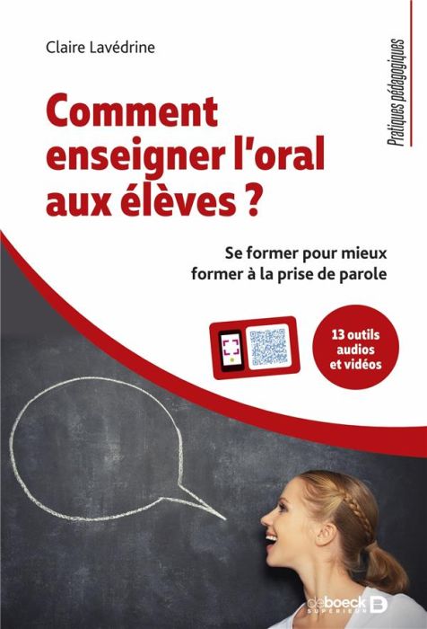 Emprunter Comment enseigner l'oral aux élèves ? Se former pour mieux former à la prise de parole livre