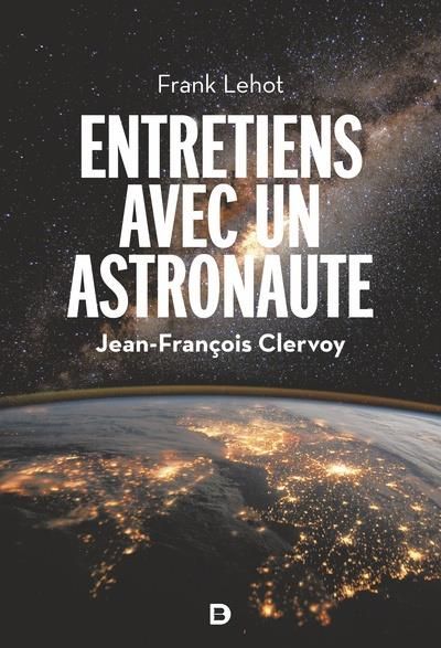 Emprunter Entretiens avec un astronaute livre