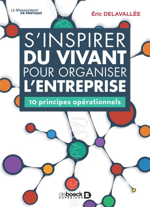 Emprunter S'inspirer du vivant pour organiser l'entreprise. 10 principes opérationnels livre