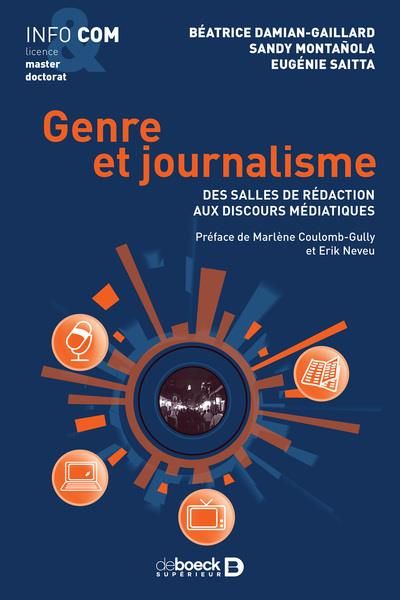 Emprunter Genre et journalisme. Des salles de rédaction aux discours médiatiques livre