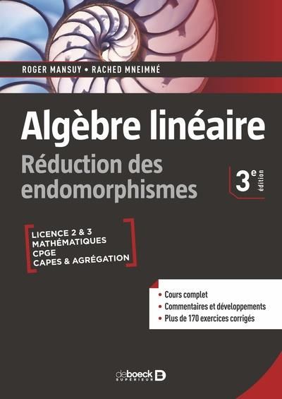 Emprunter Algèbre linéaire. Réduction des endomorphismes, 3e édition livre