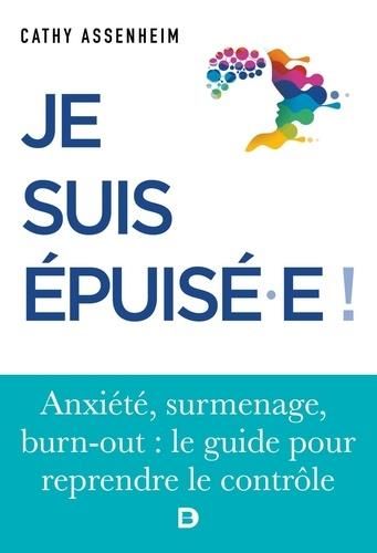 Emprunter Je suis épuisé.e ! livre