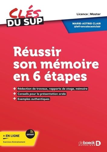 Emprunter Réussir son mémoire en 6 étapes. Licence, Master livre