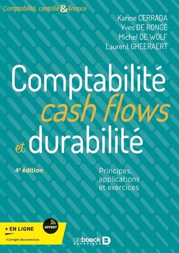 Emprunter Comptabilité, cash flows et durabilité. Principes, applications et exercices, 4e édition livre