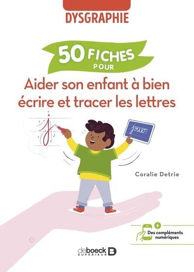 Emprunter 50 fiches pour aider son enfant à bien écrire et tracer les lettres livre