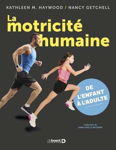 Emprunter Motricité humaine. De l'enfant à l'adulte livre