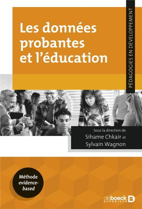 Emprunter Les données probantes et l'éducation livre