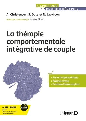 Emprunter La thérapie comportementale intégrative de couple. Comment créer l'acceptation et le changement ? livre