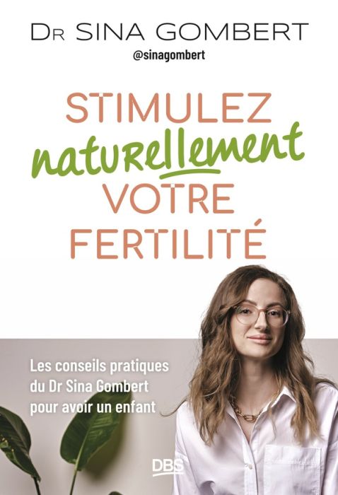 Emprunter Stimulez naturellement votre fertilité livre