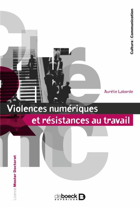 Emprunter Violences numériques et résistances au travail livre