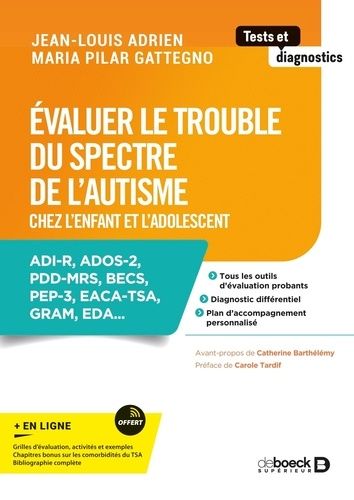 Emprunter Evaluer le trouble du spectre de l’autisme chez l'enfant et l'adolescent livre