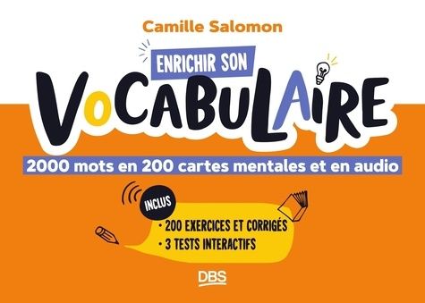 Emprunter Enrichir son vocabulaire. 2000 mots en 200 cartes mentales et en audio livre