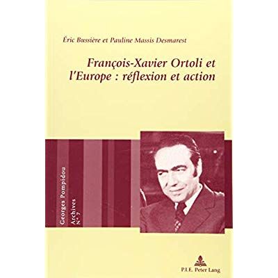 Emprunter Francois-Xavier Ortoli et l'Europe : réflexion et action livre