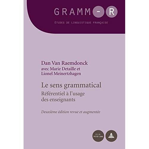 Emprunter Le sens grammatical. Référentiel à l'usage des enseignants, 2e édition livre