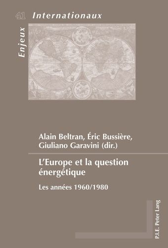 Emprunter L'Europe et la question énergétique. Les années 1960/1980 livre