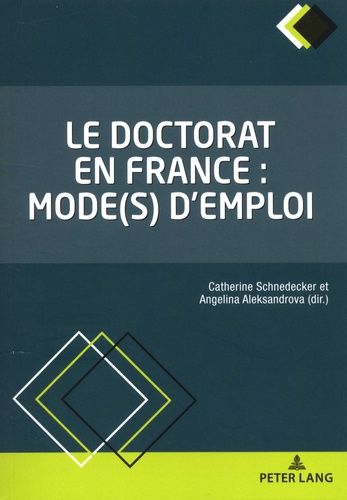 Emprunter Le doctorat en France : mode(s) d'emploi livre