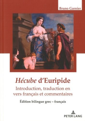 Emprunter Hecube d'Euripide. Traduction en vers français et commentaires, Edition bilingue français-grec ancie livre