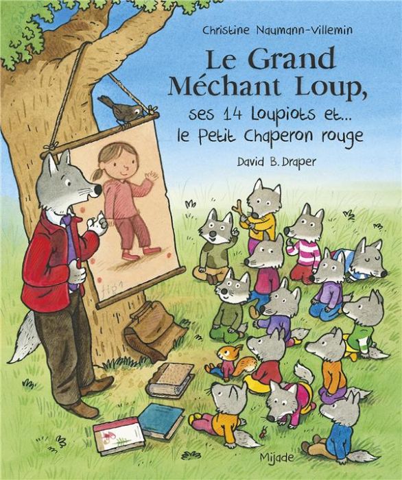 Emprunter Le Grand Méchant Loup, ses 14 loupiots et... le Petit Chaperon rouge livre