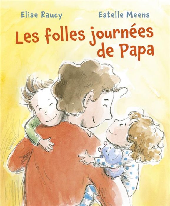 Emprunter Les folles journées de Papa livre