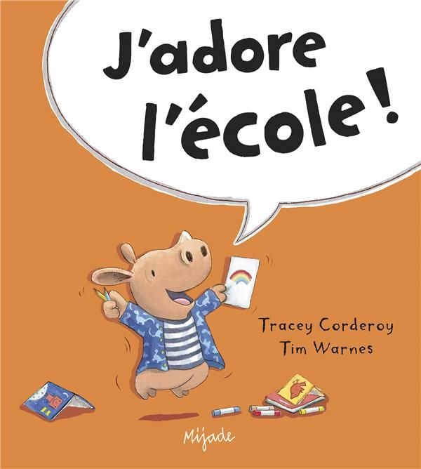 Emprunter J'adore l'école livre