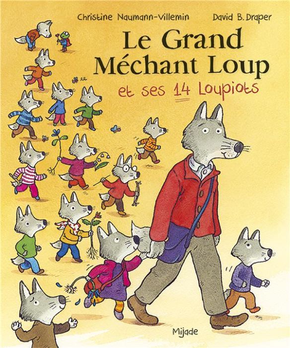 Emprunter Le Grand Méchant Loup et ses 14 Loupiots livre