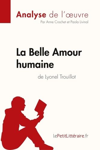 Emprunter La Belle Amour humaine de Lyonel Trouillot livre