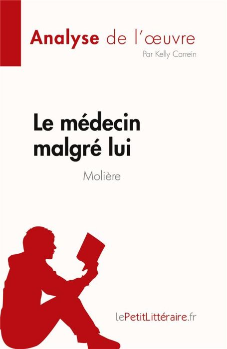 Emprunter Le médecin malgré lui. Molière livre