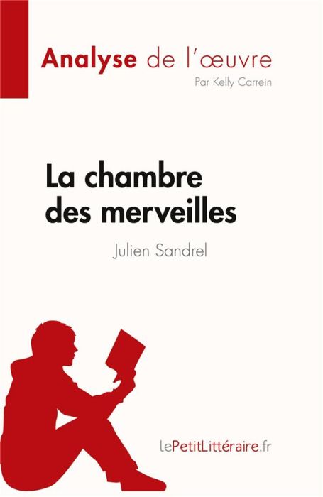 Emprunter La chambre des merveilles. Julien Sandrel livre