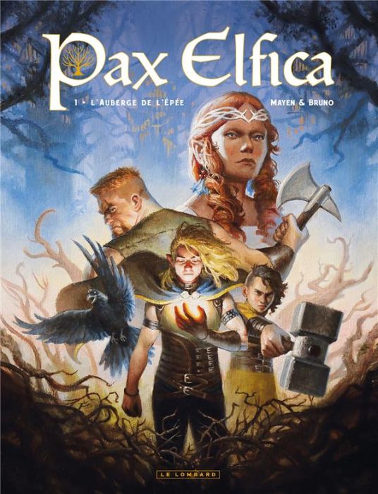 Emprunter Pax Elfica Tome 1 : L'auberge de l'épée livre