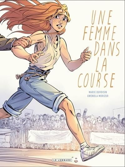 Emprunter Une femme dans la course livre