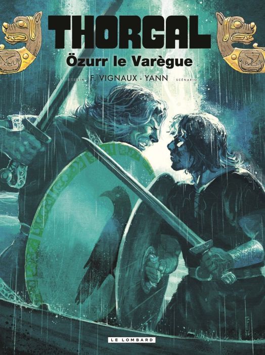 Emprunter Thorgal Tome 42 : Özurr le Varègue livre