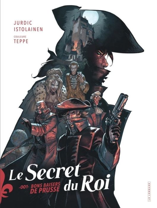 Emprunter Le secret du roi Tome 1 : Bons baisers de Prusse livre