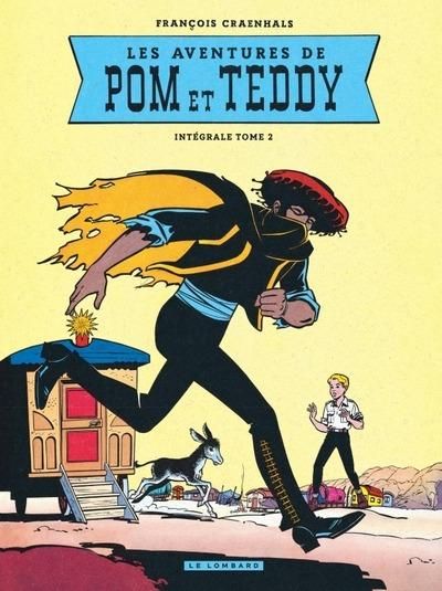 Emprunter Les Aventures de Pom et Teddy Intégrale Tome 2 livre