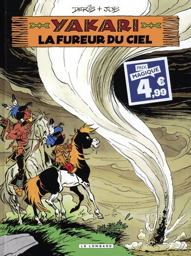 Emprunter Yakari Tome 22 : La Fureur du ciel livre