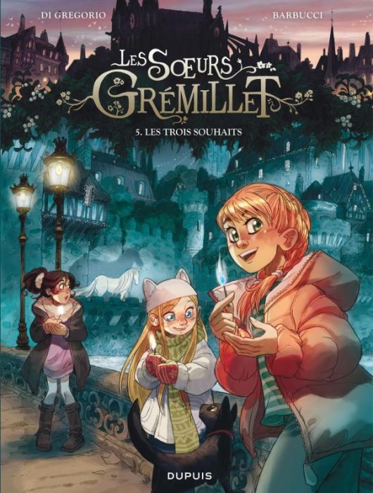 Emprunter Les soeurs Grémillet Tome 5 : Les trois souhaits livre