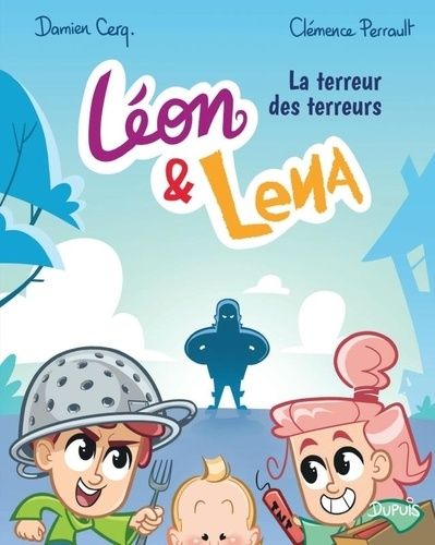 Emprunter Léon & Lena Tome 4 : La terreur des terreurs livre