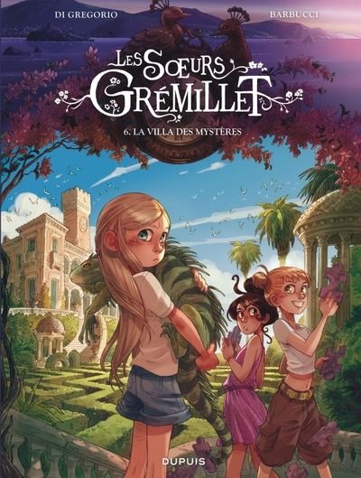 Emprunter Les soeurs Grémillet Tome 6 : La villa des mystères livre