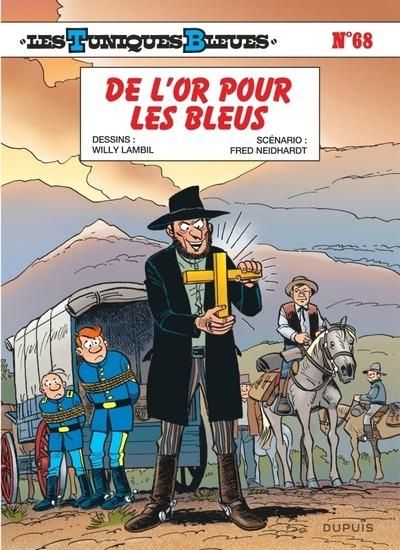 Emprunter Les Tuniques Bleues Tome 68 : De l'or pour les Bleus livre