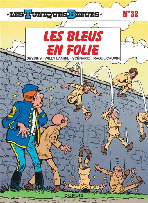 Emprunter Les Tuniques Bleues Tome 32 : Les Bleus en folie - Edition à prix réduit (Indispensables 2024) livre